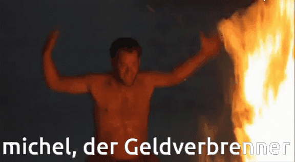 michel__der_geldverbrenner.gif